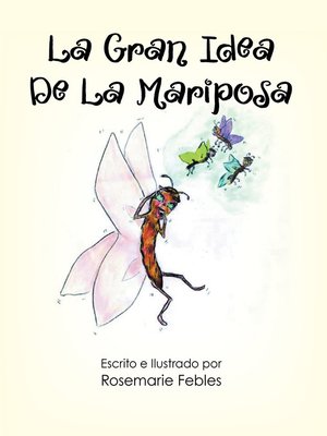 cover image of La Gran Idea De La Mariposa